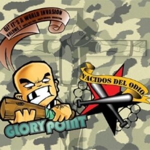 Glory Point / Nacidos del Odio – Oi! It’s a world invasion Vol. 1 Split CD