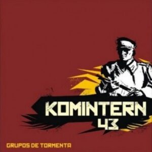 Komintern 43 – Grupos de Tormenta CD