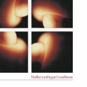 Marcus Pepper Love Revue, The – s/t CD
