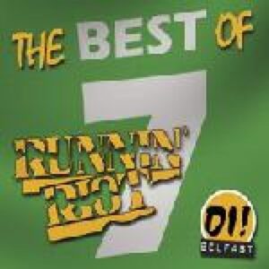 Runnin’ Riot – The best of … CD