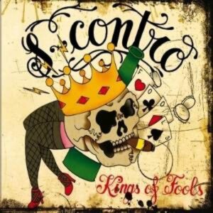 S-Contro – Kings of Fools CD