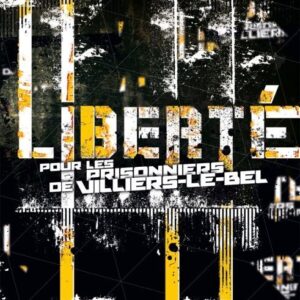 V/A – Liberté pour les Prisonniers de Villiers le Bel CD