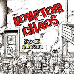 Komptoir Chaos – Seconde Generation CD