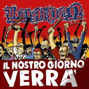 Lumpen - Il nostro Giorno verra' CD