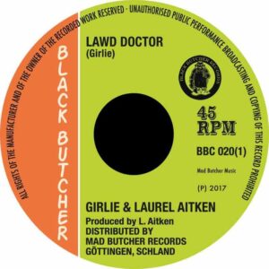 Laurel Aitken & Girlie - Lawd Doctor 7"