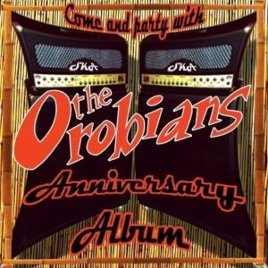 Orobians, The - Anniversary Album CD