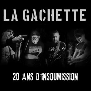 La Gachette - 20 ans d'insoumission 12"