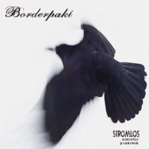 Borderpaki – Stromlos LP + CD