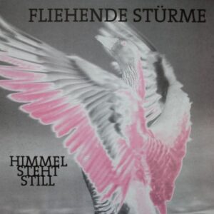 Fliehende Stürme – Himmel steht still LP
