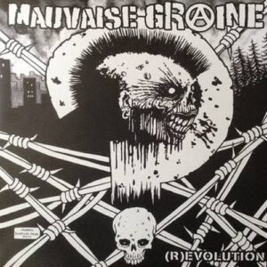 Mauvaise Graine - (R)evolution LP