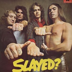 Slade - Slayed? LP