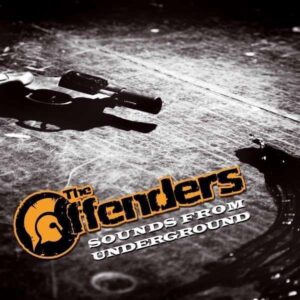Offenders, The - Sounds from The Underground EP