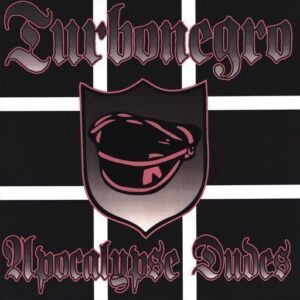 Turbonegro - Apocalypse Dudes LP