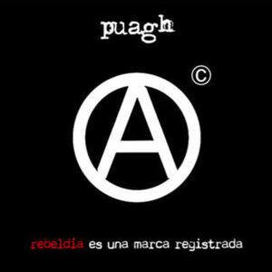 Puagh - Rebeldia es una marca registrada CD