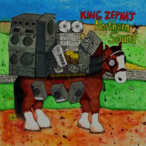 King Zepha - King Zepha's Northern Sound LP