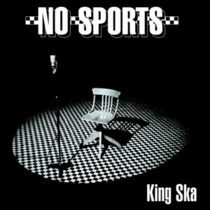 No Sports - King Ska LP