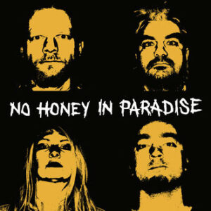 No Honey in Paradise - s/t EP