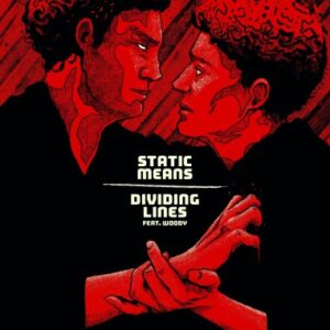 Static Means / Dividing Lines - Split EP