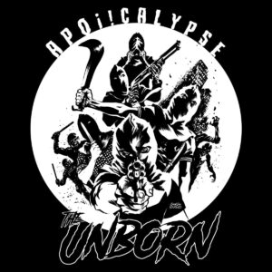 The Unborn - Apoi​!​calypse EP