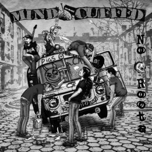 Mind Cuffed - No Roots LP