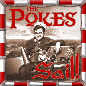 Pokes, The - Sail! 7"