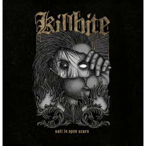 Killbite - Salt In Open Scars LP