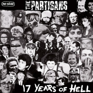 Partisans, The - 17 Years Of Hell EP