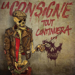 La Consigne - Tout Continuera CD