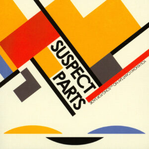 Suspect Parts - You Know I Can't Say No EP