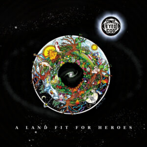 One Eyed God - A land fit for heroes LP+CD