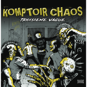 Komptoir Chaos - Troisieme Vague LP