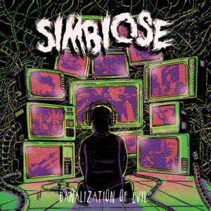 Simbiose - Banalization Of Evil LP