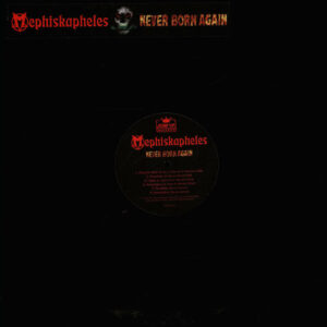 Mephiskapheles - Never born again LP