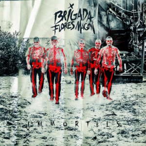 Brigada Flores Magon - Immortels LP