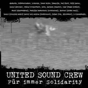 United Sound Crew - Für immer Solidarity EP