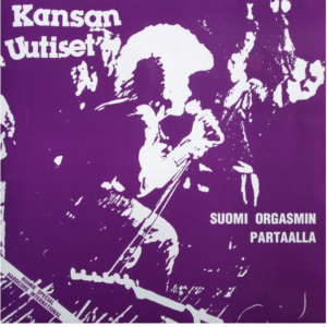 Kansan Uutiset ‎– SUOMI ORGASMIN PARTAALLA Do-LP