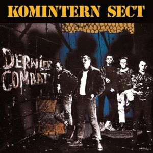 Komintern Sect - Dernier Combat LP