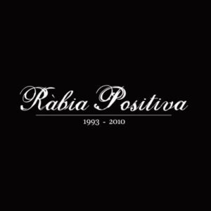 Ràbia Positiva - 1993-2010 LP