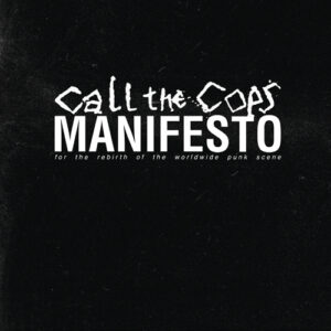 Call The Cops - Manifesto LP