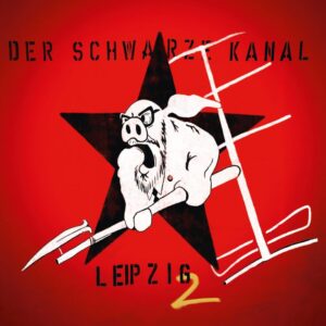 Schwarze Kanal, Der - Leipzig 2 Do-LP