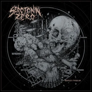 Serotonin Zero - Broken Worlds LP