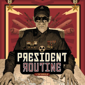 President Routine - L'integrale LP