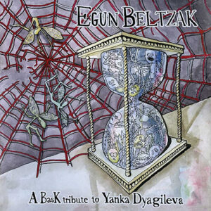 Egun Beltzak - A Bask tribute to Yanka Dyagileva LP