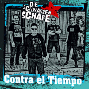 Schwarzen Schafe, Die - Contra el Tiempo CD