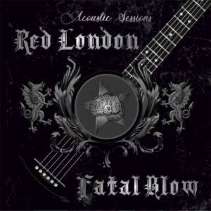 Fatal Blow / Red London - Acoustic Sessions LP