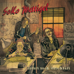 SoKo Mettigel - Dienst nach Vorschrift LP