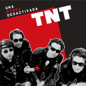 TNT - Una bomba desactivada LP