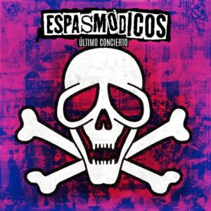 Espasmodicos - Último Concierto LP