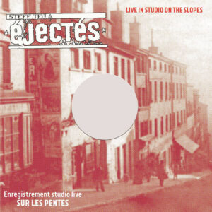 Steff Tej et les Ejectes - Live in studio on the slopes 12"