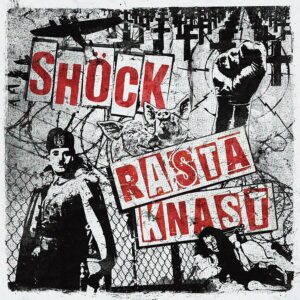Shöck / Rasta Knast – Split EP